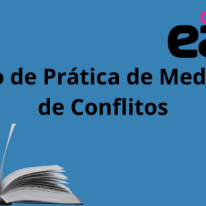 Curso de Prática de Mediação de Conflitos